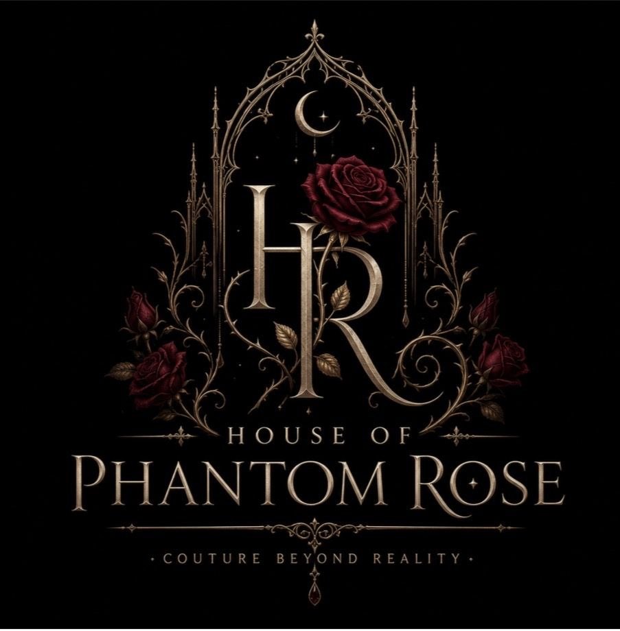 House of Phantom Rose — Couture Beyond Reality